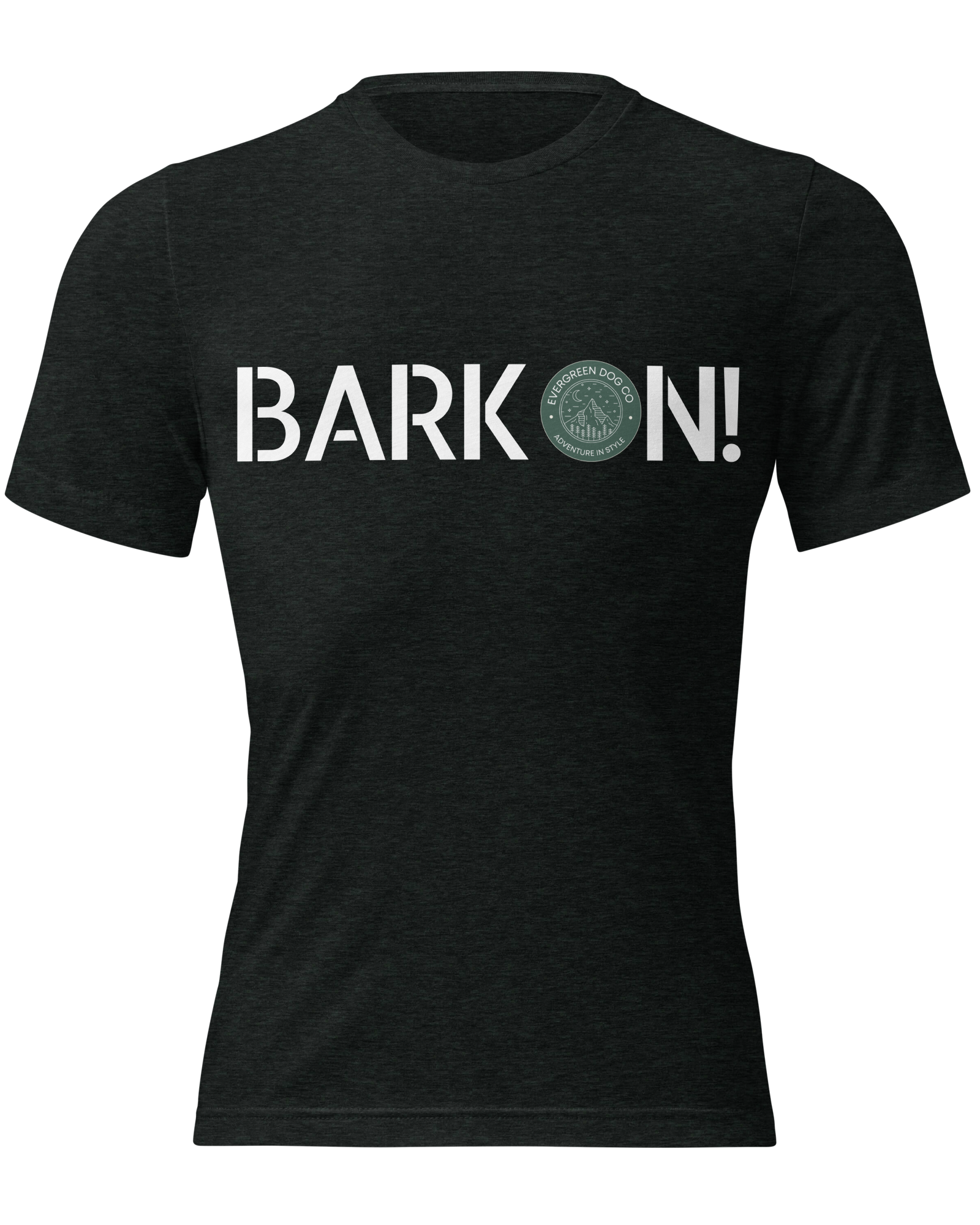 Black Evergreen Dog Co t-shirt with 'BARK ON!' text on a transparent background